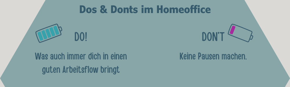 Dos and Donts im Homeoffice